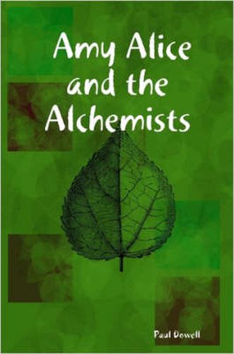 Cover image for Amy Alice and the Alchemists