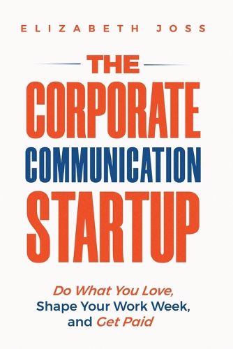 Cover image for The Corporate Communication Startup
