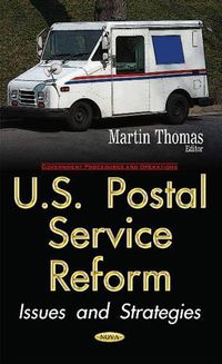 Cover image for U.S. Postal Service Reform: Issues & Strategies
