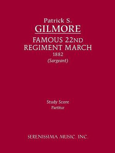 Cover image for Famous 22nd Regiment March: Study Score