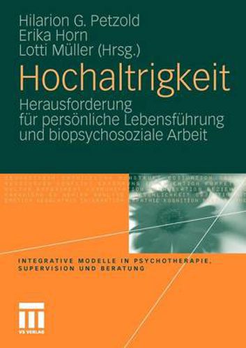 Hochaltrigkeit: Herausforderung fur persoenliche Lebensfuhrung und biopsychosoziale Arbeit