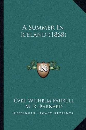 A Summer in Iceland (1868)