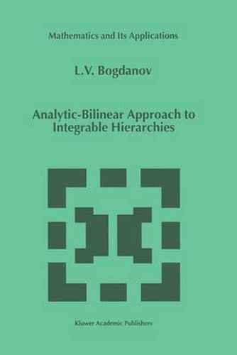 Cover image for Analytic-Bilinear Approach to Integrable Hierarchies