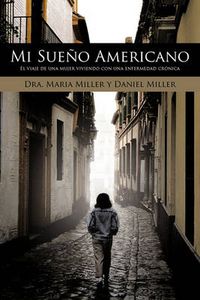 Cover image for Mi Sueno Americano