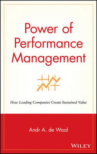 The Power of Performance Management: How Leading Companies Create Sustained Value