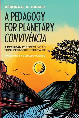 Cover image for A Pedagogy for Planetary Convivencia