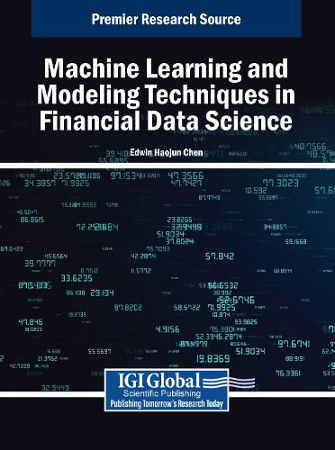 Cover image for Machine Learning and Modeling Techniques in Financial Data Science