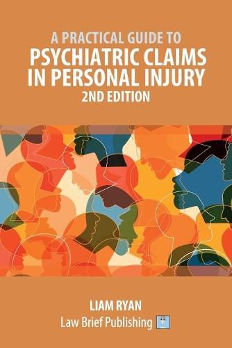 Cover image for A Practical Guide to Psychiatric Claims in Personal Injury - 2nd Edition