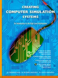 Cover image for Creating Computer Simulation Systems: An Introduction to the High Level Architecture