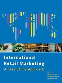 Cover image for International Retail Marketing: A Case Study Approach