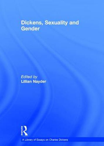 Cover image for Dickens, Sexuality and Gender