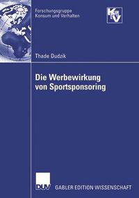 Cover image for Die Werbewirkung von Sportsponsoring