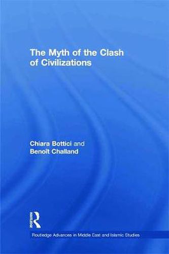 Cover image for The Myth of the Clash of Civilizations