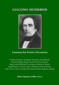 Cover image for Giacomo Meyerbeer: Cantatas for Festive Occasions