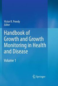 Cover image for Handbook of Growth and Growth Monitoring in Health and Disease