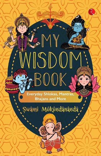 Cover image for MY WISDOM BOOK: Everyday Shlokas, Mantras, Bhajans and More