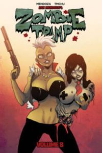 Cover image for Zombie Tramp Volume 8: Pimps, Ho's and Hocus Pocus