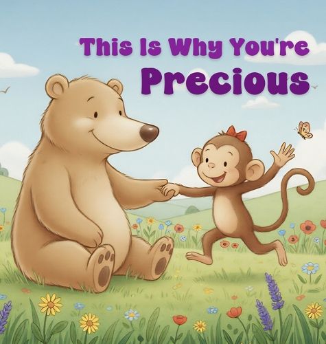 Cover image for This Is Why You're Precious