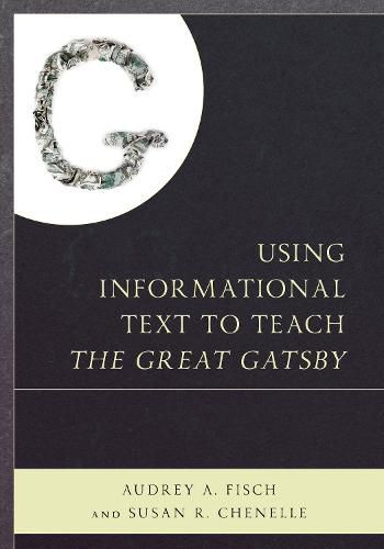 Cover image for Using Informational Text to Teach The Great Gatsby