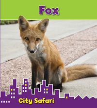 Cover image for Fox: City Safari