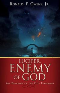 Cover image for Lucifer, Enemy of God