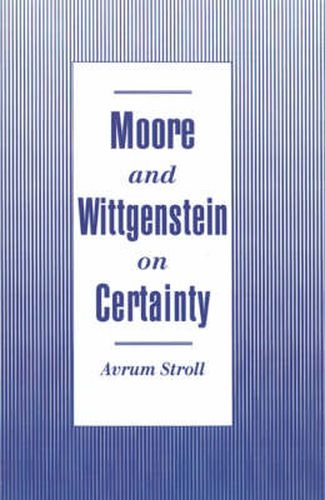 Cover image for Moore and Wittgenstein on Certainty