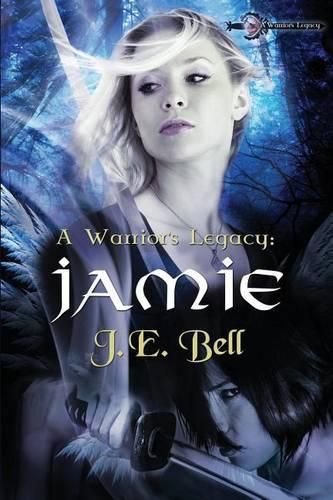 Cover image for A Warrior's Legacy: Jamie