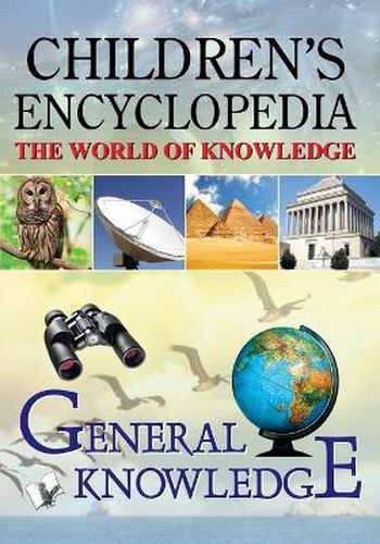 Cover image for Children'S Science Encyclopedia: Familiarising Children with the General Worldly Knowledge