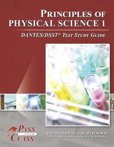 Cover image for Principles of Physical Science I DANTES/DSST Test Study Guide