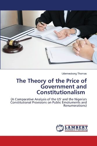 The Theory of the Price of Government and Constitutionalism