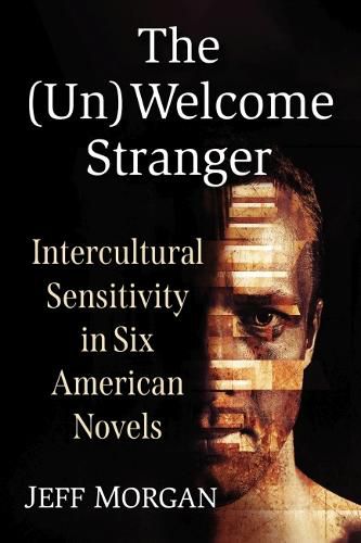 Cover image for The (Un)Welcome Stranger