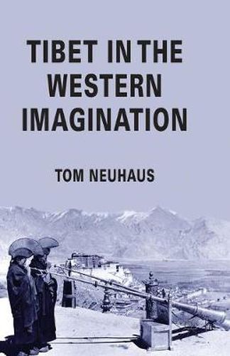 Cover image for Tibet in the Western Imagination