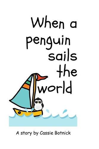 When a Penguin Sails the World