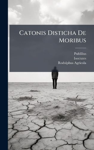 Cover image for Catonis Disticha De Moribus