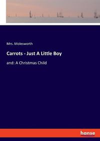 Cover image for Carrots - Just A Little Boy