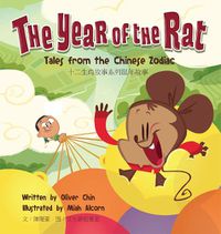 Cover image for The Year of the Rat: Tales from the Chinese Zodiac