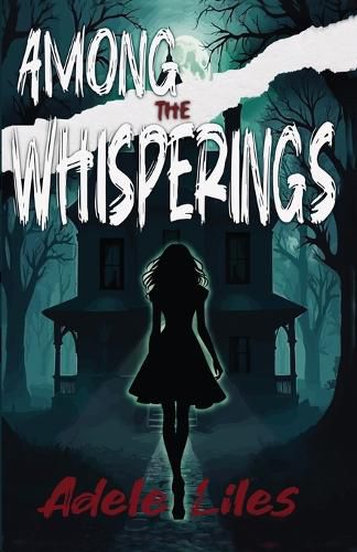Cover image for Among the Whisperings