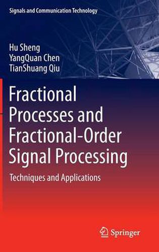 Cover image for Fractional Processes and Fractional-Order Signal Processing: Techniques and Applications