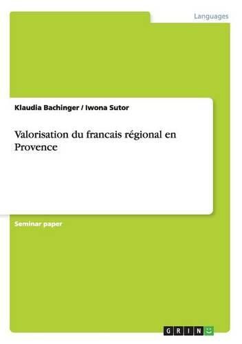 Cover image for Valorisation Du Francais Regional En Provence