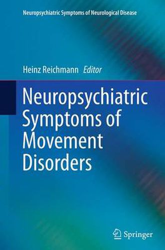 Cover image for Neuropsychiatric Symptoms of Movement Disorders