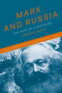 Cover image for Marx and Russia: The Fate of a Doctrine