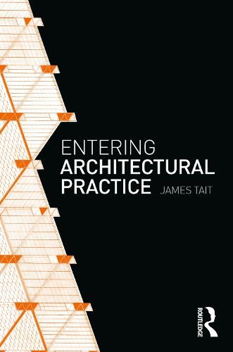 Cover image for Entering Architectural Practice