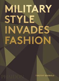 Cover image for Military Style Invades Fashion