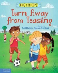 Cover image for Turn Away from Teasing