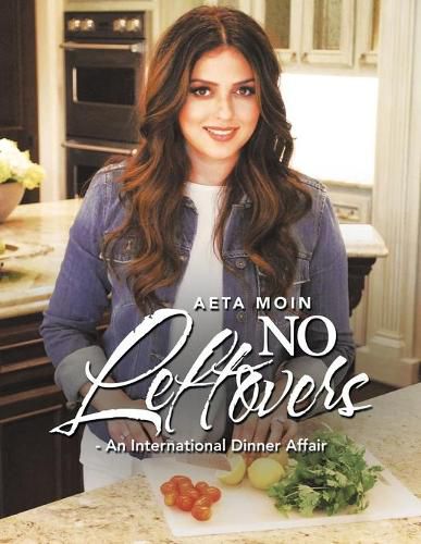 Cover image for No Leftovers- an International Dinner Affair