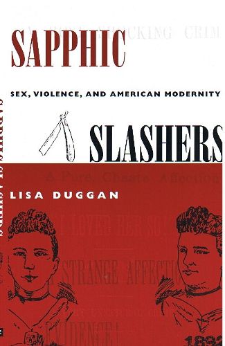 Cover image for Sapphic Slashers: Sex, Violence, and American Modernity