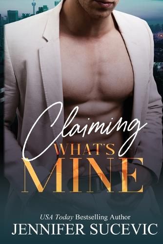 Cover image for Claiming What's Mine