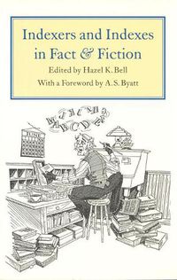 Cover image for Indexers and Indexes in Fact and Fiction