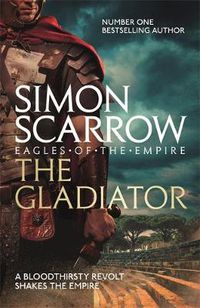 Cover image for The Gladiator (Eagles of the Empire 9)
