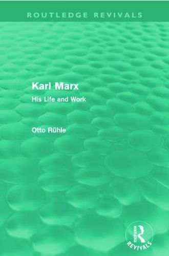 Cover image for Karl Marx (Routledge Revivals): His Life and Work